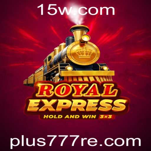 Explorando Royal Express: O Jogo Plus777 Que Está Conquistando o Mundo